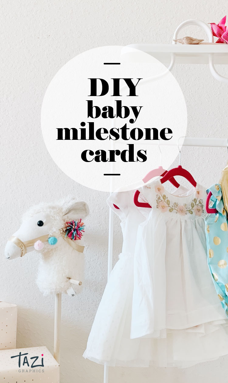 Tazi pin-baby-milestone-diy