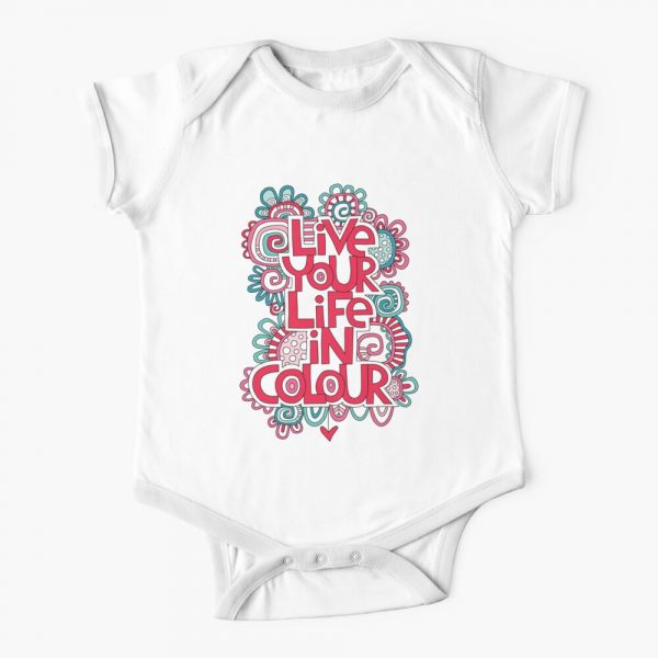 Life your life in colour baby onesie artwork by Tazi
