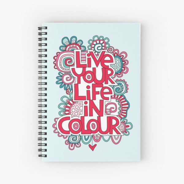 Life your life in colour notebook artwork by Tazi